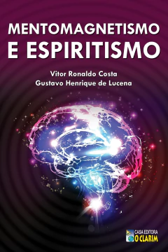 Mentomagnetismo e espiritismo - livrariaCX - Chico Xavier