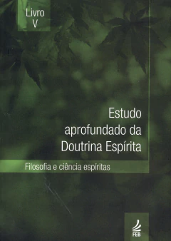 Estudo aprofundado da doutrina espírita - Vol 05 na internet