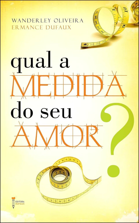 Qual a medida do seu amor?
