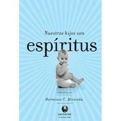 Nossos filhos são espíritos (espanhol) - Nuestros hijos son espíritus - comprar online