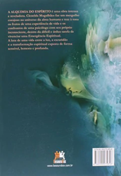 A alquimia do espírito - relato de uma transformação espiritual - comprar online