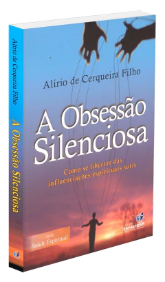 Obsessão silenciosa - livrariaCX - Chico Xavier