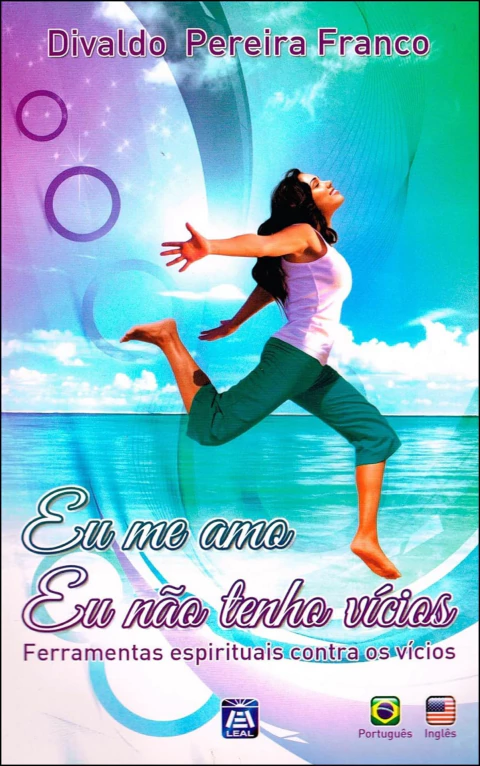 Eu me amo - eu não tenho vícios