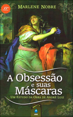 A obsessão e suas máscaras