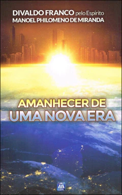 Amanhecer de uma nova era (braile - 04 partes)