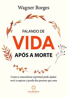 Falando de vida após a morte - loja online