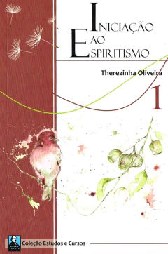 Coleção estudos e cursos - Vol 01 - iniciação ao espiritismo - comprar online