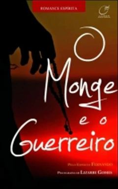 O monge e o guerreiro