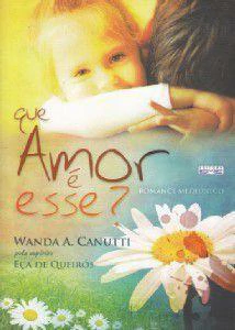 Que amor é esse? - comprar online