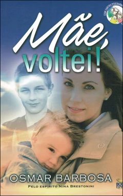 Mãe, voltei!