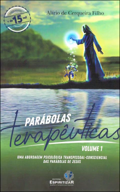 Parábolas terapêuticas - Vol 01
