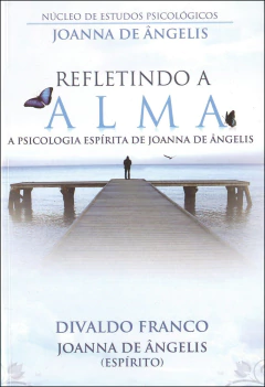 Refletindo a alma - comprar online