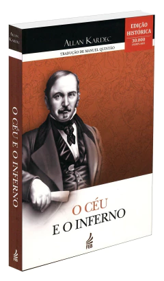 O céu e o inferno (edição histórica) - livrariaCX - Chico Xavier
