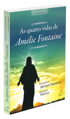 As quatro vidas de Amélie Fontaine - comprar online
