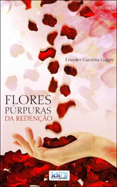 Flores púrpuras da redenção