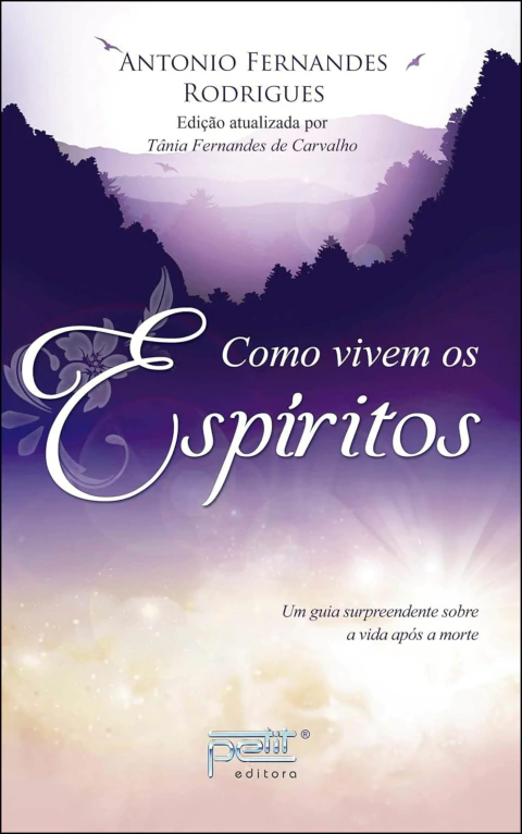 Como vivem os espíritos