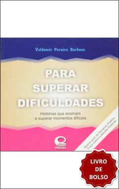 Para superar dificuldades (livro de bolso)