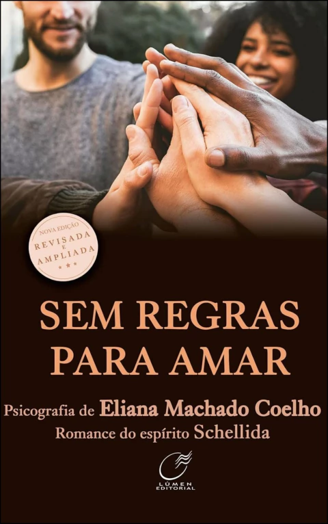 Sem regras para amar (nova edição)