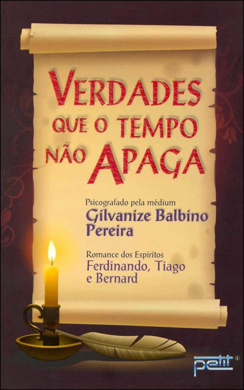 Verdades que o tempo não apaga