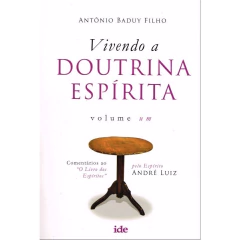 Vivendo a doutrina espírita - Vol 01 na internet