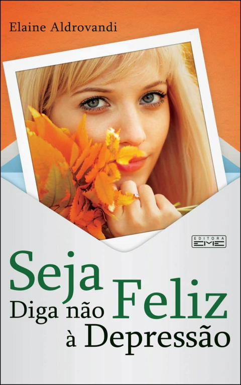 Seja feliz - diga não à depressão