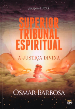 Superior tribunal espiritual - a justiça divina - comprar online