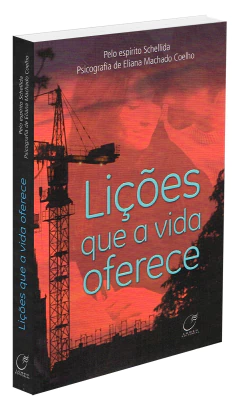 Lições que a vida oferece - livrariaCX - Chico Xavier