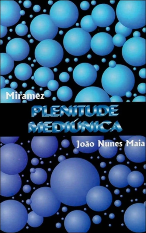 Plenitude mediúnica