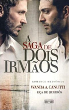 A saga de dois irmãos