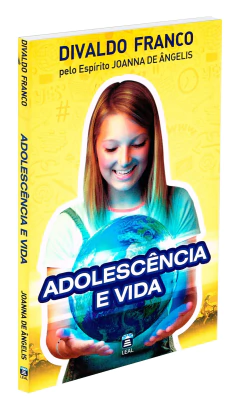Adolescência e vida - livrariaCX - Chico Xavier