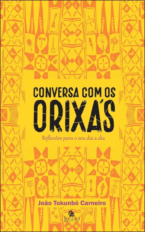 Conversa com os orixás - reflexões para o seu dia a dia