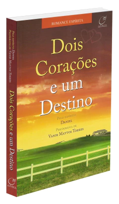 Dois corações e um destino - comprar online
