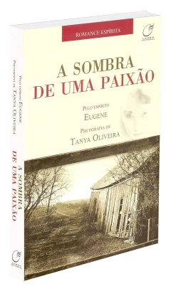 A sombra de uma paixão - comprar online