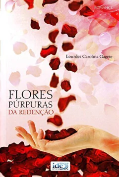 Flores púrpuras da redenção - comprar online