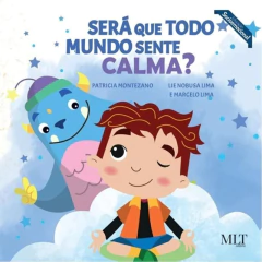 Será que todo mundo sente calma? - comprar online