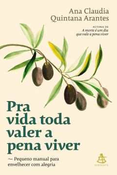 Pra vida toda valer a pena viver - comprar online