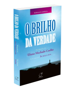 O brilho da verdade - livrariaCX - Chico Xavier