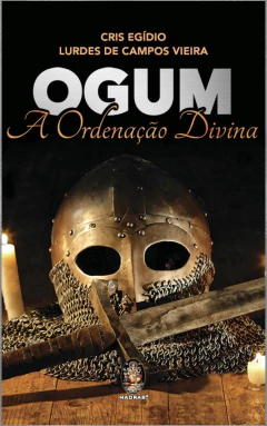 Ogum - a ordenação divina