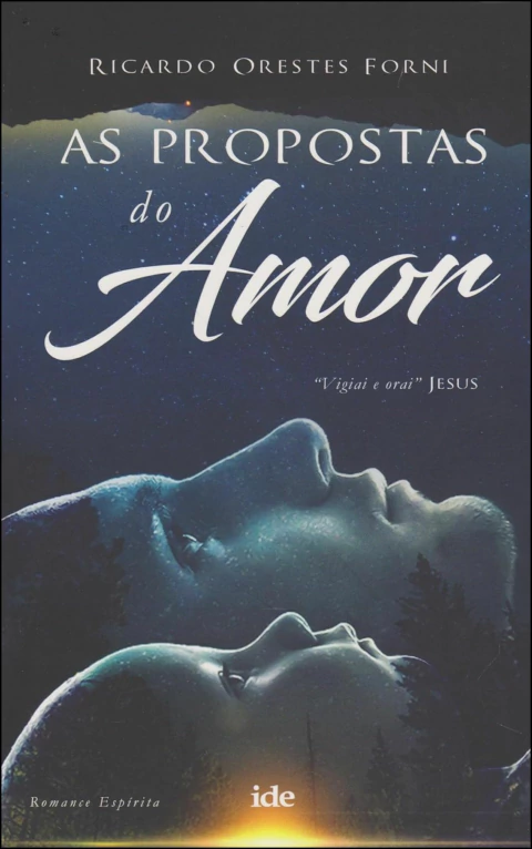 As propostas do amor