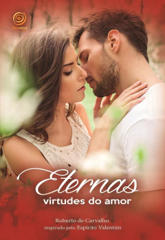Eternas virtudes do amor - comprar online