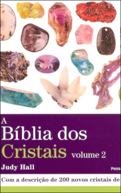 A bíblia dos cristais - Vol 02 - livrariaCX - Chico Xavier