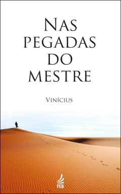 Nas pegadas do mestre