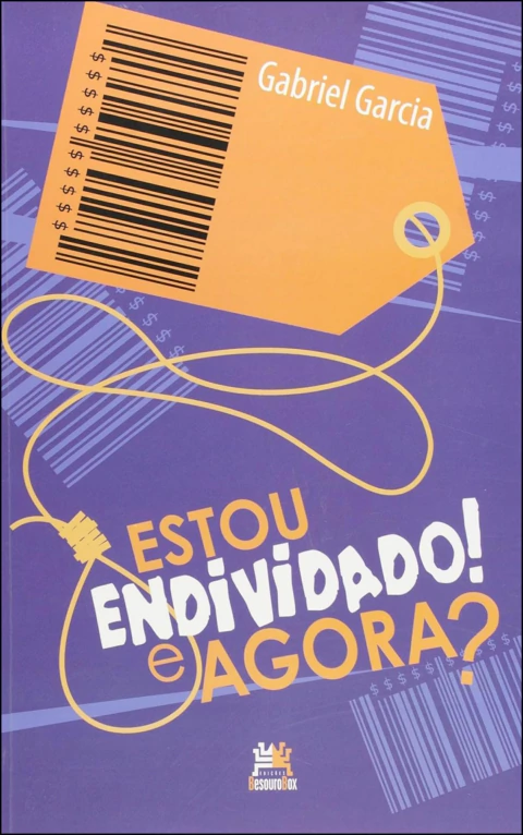 Estou endividado! e agora?