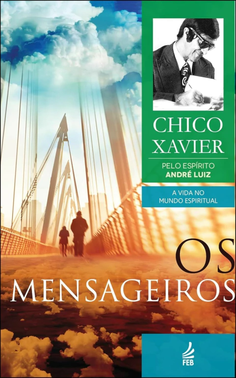 Coleção André Luiz - Vol 02 - os mensageiros