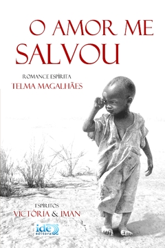 O amor me salvou - comprar online