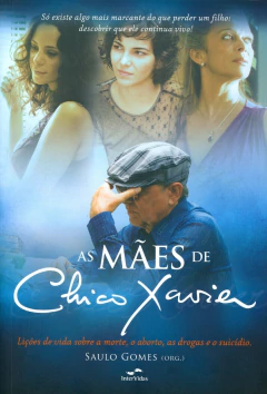 As mães de Chico Xavier - comprar online