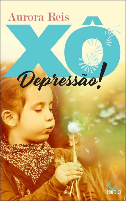 Xô depressão!
