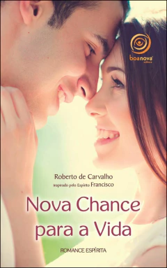 Nova chance para a vida