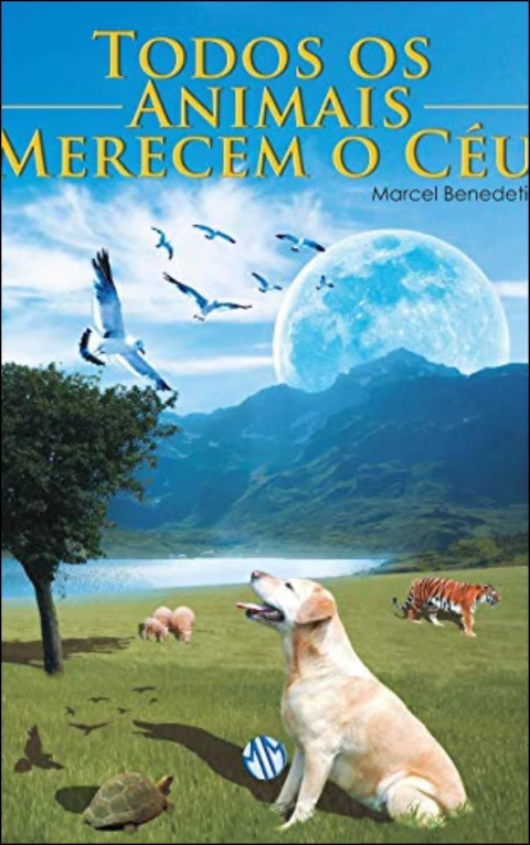 Todos os animais merecem o céu