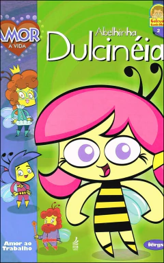 Abelhinha Dulcinéia